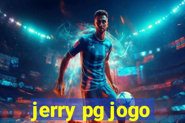 jerry pg jogo